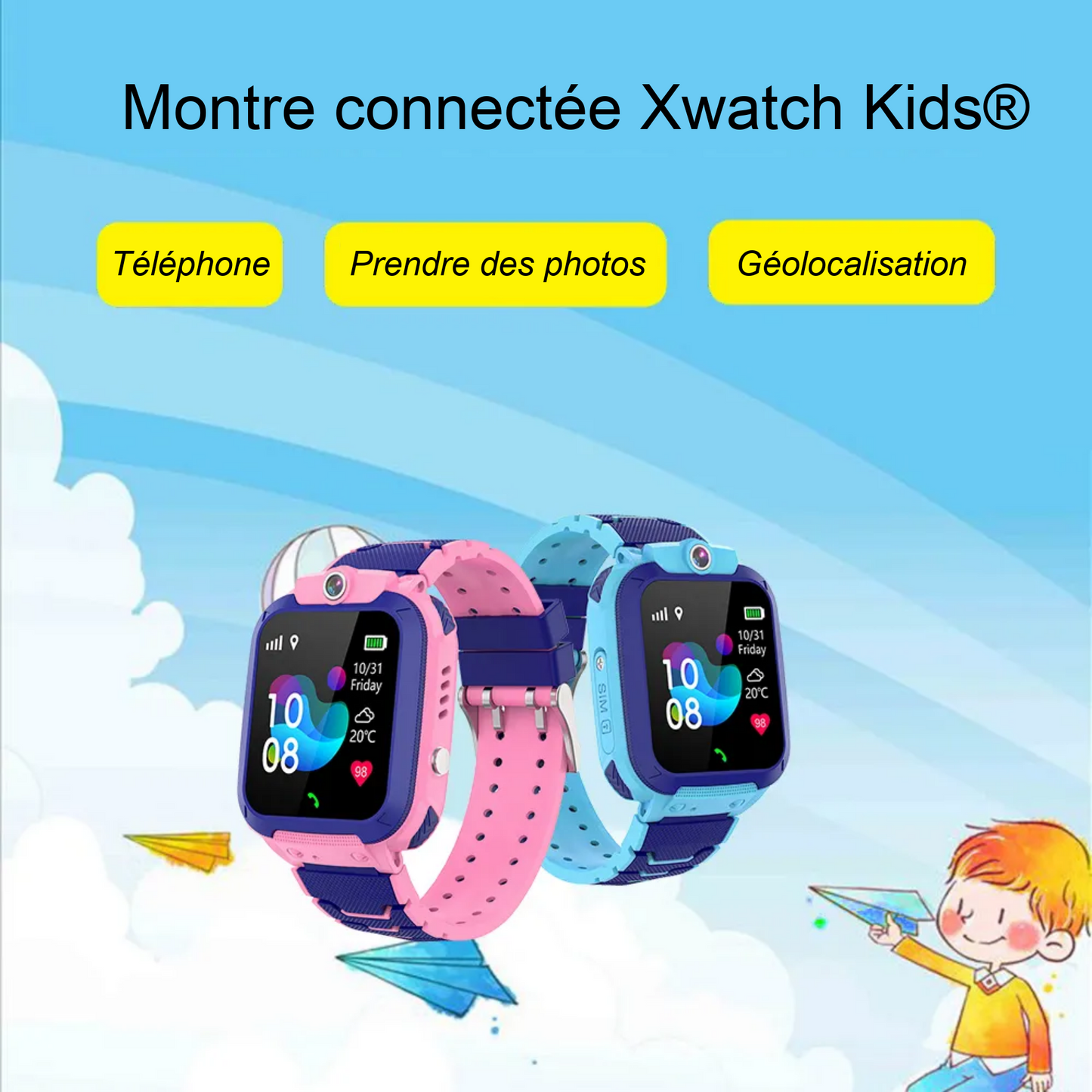 Montre connectée enfants de 3 à 12 ans Xwatch KIDS®